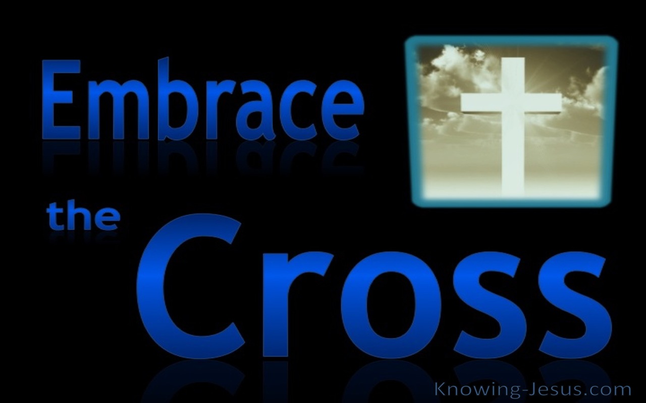 Embrace The Cross